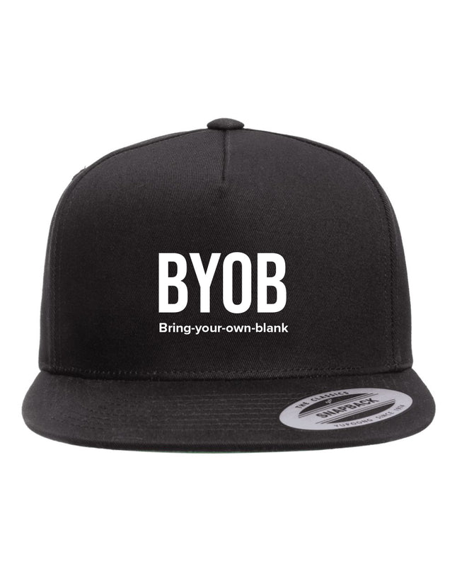 Bring Your Own Blank - Hat