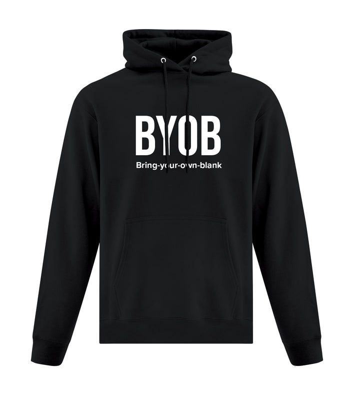 Bring Your Own Blank - Hoodie